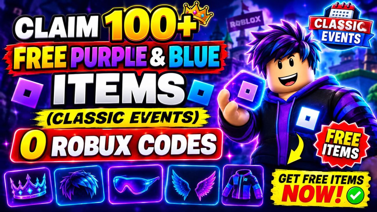 CLAIM 100+ FREE PURPLE & BLUE ITEMS (CLASSIC EVENTS) 0 ROBUX CODES